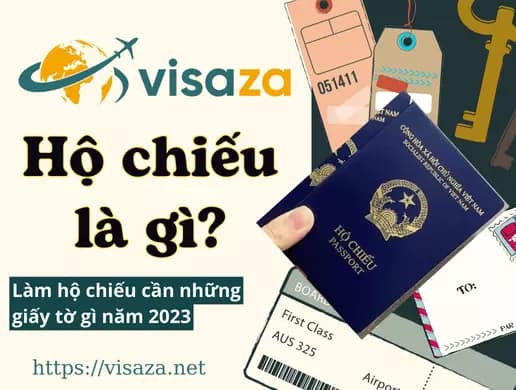Hộ chiếu là gì _ Làm hộ chiếu cần những giấy tờ gì 2023
