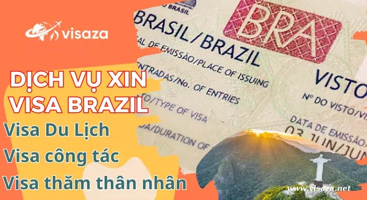 Dịch vụ xin visa Brazil du lịch, công tác & thăm thân tại Visaza